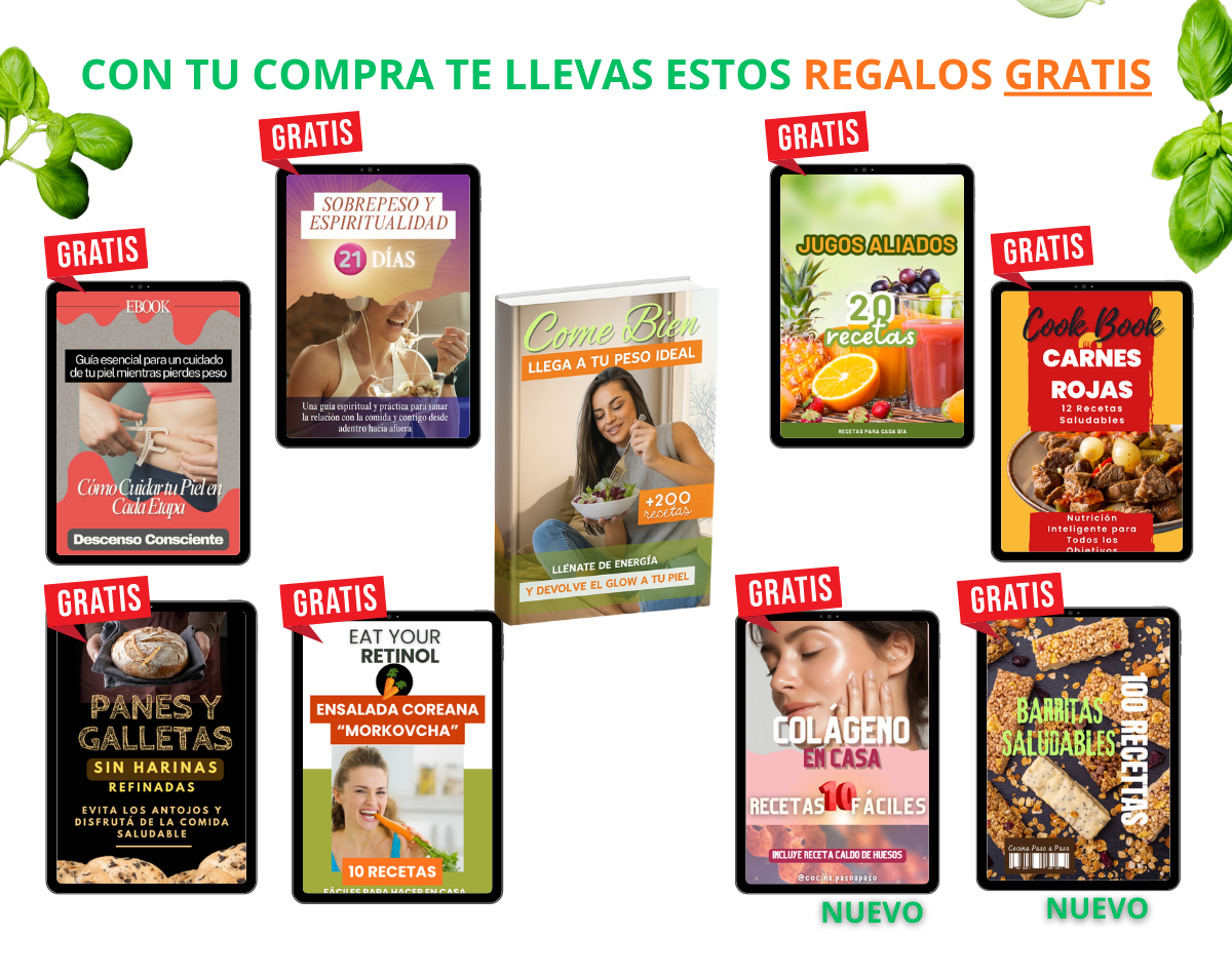 COME BIEN, LLEGÁ A TU PESO IDEAL: Recetas Inteligentes: Salud, Piel y Energía